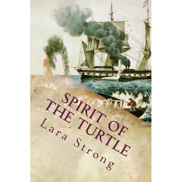 Spirit of the Turtle: An Unkechaug Boy's Adventures aboard a 19th-Century Whaling Vessel