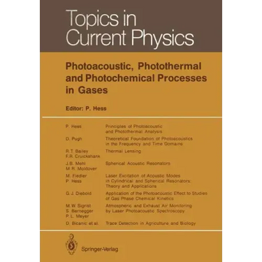 Photoacoustic, Photothermal and Photochemical Processes in Gases