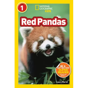 Red Pandas (National Geographic Kids Readers, Level 1)