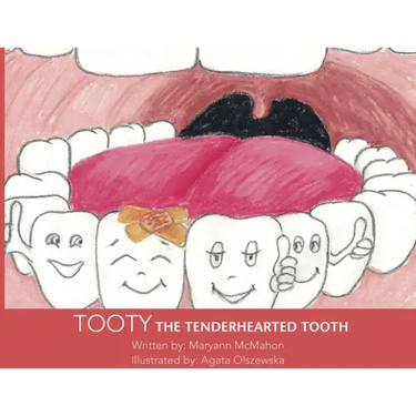 Tooty the Tenderhearted Tooth!