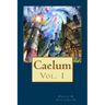Caelum: Caelum