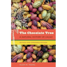 The Chocolate Tree: A Natural History of Cacao