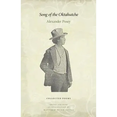 Song of the Oktahutche: Collected Poems