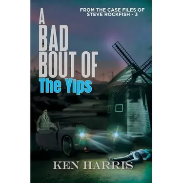 A Bad Bout of the Yips: From the Case Files of Steve Rockfish