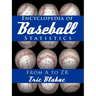 Encyclopedia of Baseball Statistics: From A to Zr