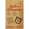 Spells of the Grimoires