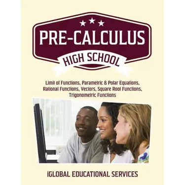 Pre-Calculus: High School Math Tutor Lesson Plans