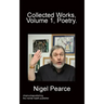 Collected Works, Vol 1, Poetry.