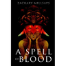 A Spell of Blood