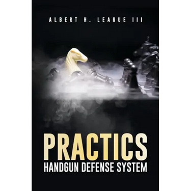 Practics: Handgun Defense System