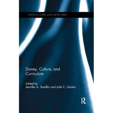 Disney, Culture, and Curriculum