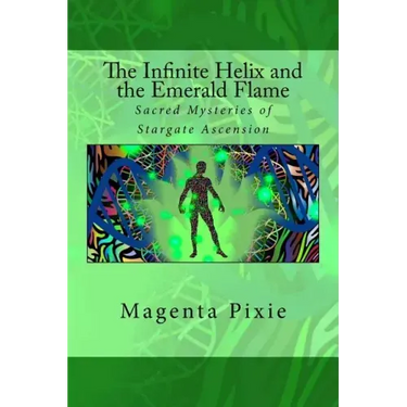 The Infinite Helix and the Emerald Flame: Sacred Mysteries of Stargate Ascension