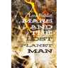 Mars and the Lost Planet Man
