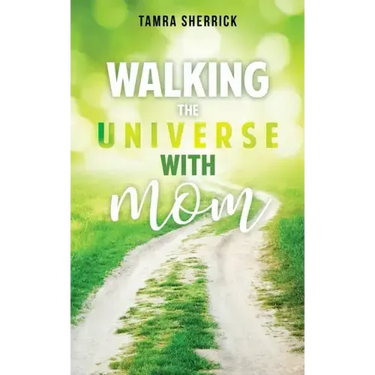 Walking the Universe with Mom