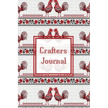 Crafters Journal: Project Planner, Design & Track Cross Stitch Ideas, Craft Lovers Gift, Record Sewing & Pattern Projects Planning, Craf