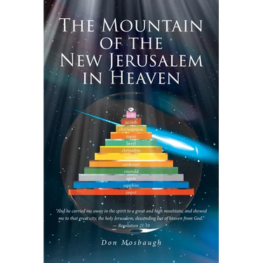 The Mountain of the New Jerusalem in Heaven