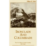 Ironclads and Columbiads: The Coast