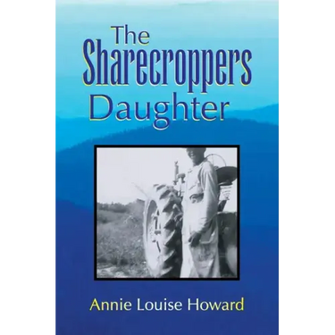 The Sharecroppers Daughter