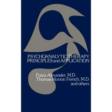 Psychoanalytic Therapy: Principles and Application