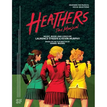 Heathers The Musical Vocal Selections