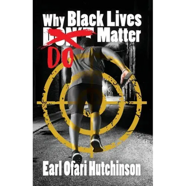 Why Black Lives Do Matter