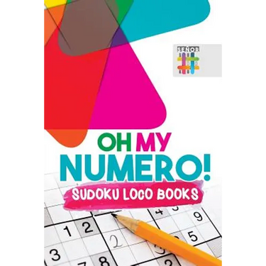 Oh My Numero! Sudoku Loco Books