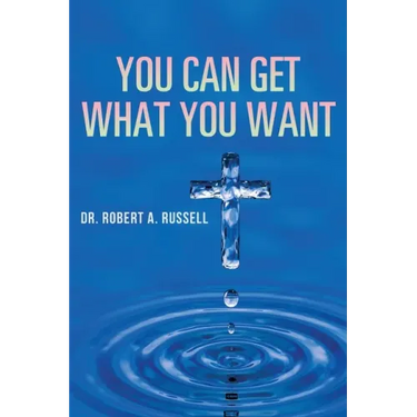 You Can Get What You Want