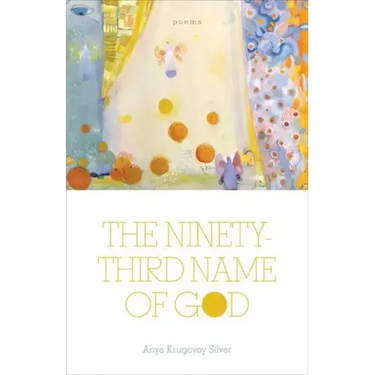 The Ninety-Third Name of God: Poems