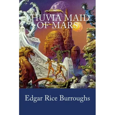 Thuvia Maid of Mars