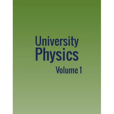 University Physics: Volume 1