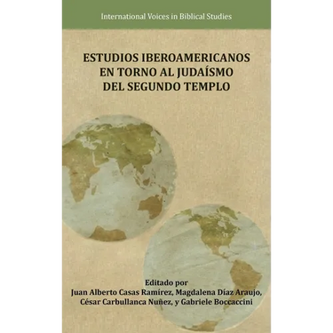 Estudios Iberoamericanos en torno al Judaísmo del Segundo Templo
