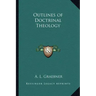 Outlines of Doctrinal Theology