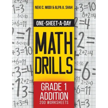 One-Sheet-A-Day Math Drills: Grade 1 Addition - 200 Worksheets (Book 1 of 24)