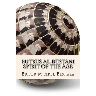 Butrus al-Bustani: Spirit of the Age