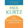 The Transcendental Temptation