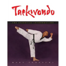 Taekwondo: The Essential Introduction