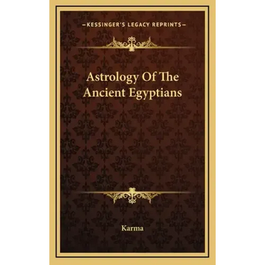 Astrology of the Ancient Egyptians