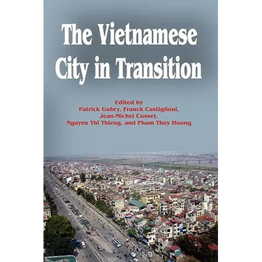 The Vietnamese City in Transition