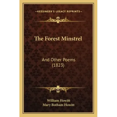 The Forest Minstrel: And Other Poems (1823)