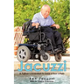 Jacuzzi: A Father's Invention to Ease a Son's Pain