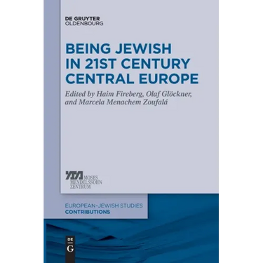 Being Jewish in 21st Century Central Europe
