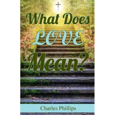 What Does Love Mean?