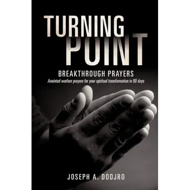 Turning Point Breakthrough Prayers