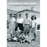 Alien Neighbors, Foreign Friends: Asian Americans, Housing, and the Transformation of Urban California