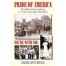 Pride of America: The Letters of Grace Anderson U.S. Army Nurse Corps, World War I