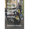 Riding Route 66 - Bringing Boris Home