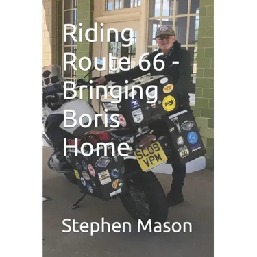 Riding Route 66 - Bringing Boris Home