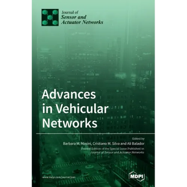 Advances in Vehicular Networks