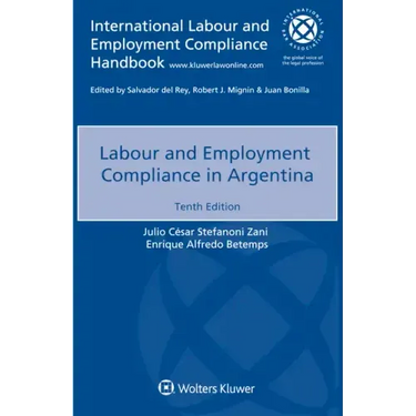 Labour and Employment Compliance in Argentina