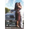 The First Law of Nature